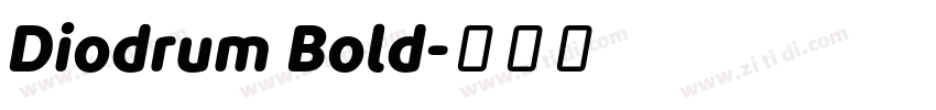 Diodrum Bold字体转换